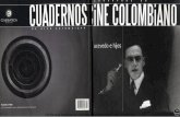 ©Biblioteca Nacional de Colombia-©Biblioteca del Cine ... · de que allane definitivamente el camino para consolidar nuestro cine. La ... Gracias al rico acervo documental ... de