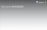 Renault KANGOO - irp-cdn.multiscreensite.com · Nadie ni nada se queda afuera El interior del Kangoo posee una delicada ambientación que, junto al confort y comodidad de siempre,