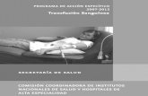 PROGRAMA DE ACCIÓN ESPECÍFICO - Secretaría … · PROGRAMA DE ACCIÓN ESPECÍFICO 2007-2012 Transfusión Sanguínea Primera edición DR. c Secretaría de Salud Lieja 7, Col. Juárez