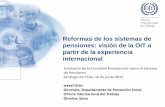 Reformas de los sistemas de pensiones: visión de la · PDF filede pensiones o AFP nacionales. En Bolivia, la AFP Futuro de Bolivia SA => la suiza Zurich Financial Services AG, y AFP