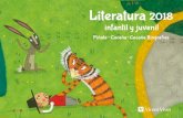 Literatura 2018 - México · proporcionan sabias lecciones sobre la naturaleza del ser humano. ... De él aprenderá el conejito que, para ser un juguete «de verdad», solo es preciso