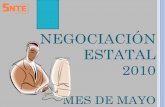 NEGOCIACIÓN ESTATAL 2010 - Sindicato Nacional de ... · DE LOS BONOS GESTIÓN PEDAGÓGICA ... Acuerda la SEGE incrementar el monto de los Premios Municipal y Estatal del Personal
