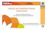 Hacia el Catastro RuralHacia el Catastro Rural ... · Depende de la entidad federativa, en algunas de ellas es una función municipal, en otros es ... Planeación, gestión, y administración