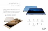 Descarga el Manual de Usuario del A1: - ELEPHONE A1€¦ · de gamas más altas, pero con el precio más asequible. ... GPU: ARM Mali-400 MP ... Oro/Azul Extraible