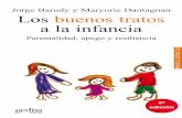irp-cdn.multiscreensite.com · Jorge Barudy y Maryorie Dantagnan buenos tratos Los a la infancia Parentalidad, apego y resiliencia edición gedisa
