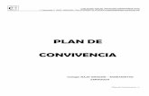 PLAN DE CONVIVENCIA - bajoaragon-marianistas.orgbajoaragon-marianistas.org/wp-content/uploads/2011/02/Plan_de... · 5.1 Criterios de evaluación 5.2 Momentos de la evaluación 5.3.