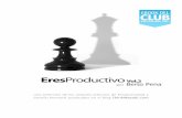 Eres Productivo - Pon tus Hábitos a Trabajar - …thinkwasabi.com/wp-content/downloads/Productividad TW Vol.2.pdf · Coincidiendo con el lanzamiento de Gestiona Mejor tu Vida, ...