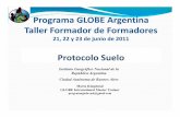 Programa Globe Taller Formador de Formadores 21 al … PDF/suelo.pdf · Programa GLOBE Argentina Taller Formador de Taller Formador de FormadoresFormadores 21, 22 y 23 de junio de