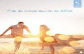 Plan de compensación de ASEA - HOME - Ruddy … · El volumen de cada caja que compre ... que garantiza un pago al 100% del Bono de Fast Start. ... Ventaja de Auto Envío ASEA),