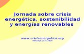 Jornada sobre crisis energética, sostenibilidad y …movimientotransicion.pbworks.com/f/Agricultura_poblacion_energia.pdf · No paso a referenciar las primeras diapositivas, ya que