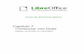 Capítulo 7 Comenzar con Draw - LibreOffice … · funciones necesarias para dibujos geométricos, formas a mano alzada y poder organizar los elementos de la página. Barra de colores