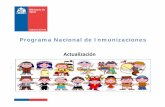 Programa Nacional de Inmunizaciones Actualización PNI - Paola... · vacunas, muchas de estas enfermedades no se ven hoy en día o son poco frecuentes. Hitos de vacunas en Chile.