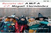 Con el soporte del Ayuntamiento de Laguna de Duero …cpmiguelhernandez.centros.educa.jcyl.es/sitio/upload/ampa_2011.pdf · como la de Informática, se han logrado. Quiero decir a