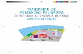 TRANSPORTE DE MERCANCÍAS PELIGROSAS - … · Tarjeta de registro para transporte de mercancías peligrosas: documento mediante el cual se autoriza transportar mercancías peligrosas