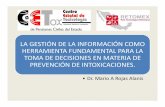 •Dr. Mario A Rojas Alanis - Gobierno | gob.mxconapra.salud.gob.mx/Interior/Documentos/Grupos_Vulnerables/Nov... · la gestiÓn de la informaciÓn como herramienta fundamental para