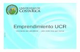 LUIS JIMENEZ-COSTA RICA - infodev.org · Quién emprende sabe que cuando llega el momento de ... • ¿Una lección de la naturaleza en el tema ... • Facultad de Farmacia