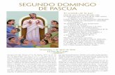 Segundo Domingo de Pascua - stleoky.orgstleoky.org/uploads/3/4/7/9/34792312/esp-04-03-16.pdf · de Pascua Lecturas del día: Hechos 5:12–16; Salmo 118:2 –4, 13 – 15, ... Piense