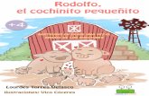Rodolfo, el cochinito pequeñito - Educational Children … el cochinito pequenito.pdf · Un día llegaron a la granja unos parientes de la familia humana, y con ellos un niño pequeñito