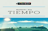 MANUAL DEL TIEMPO - tinybop.com · Una veleta también gira y apunta en la dirección de donde viene el viento. A veces también podemos ver los efectos del viento. Puede levantar