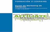 Curso de Marketing de Afiliación - Iniciativas … · El curso se realiza on-line a través de la plataforma e-learning de Iniciativas ... • Cuáles son las principales funciones