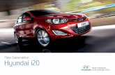 New Generation Hyundai i20 · oportuno para cambiar de marcha reduciendo así el consumo. 6. Visibilidad, mires por donde mires. ... y la radio dispone de RDS (de serie en toda la