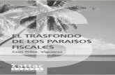 EL TRASFONDO - ATTAC Catalunyaattac-catalunya.cat/download/publicacions/Trasfon Paraisos Fiscales... · en mercados mundiales. Y habiendo dejado en libertad a “las ... convivencia