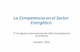 La Competencia en el Sector Energé .¿Competencia o Monopolio? No existe competencia entre Generadores: