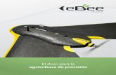 El dron para la agricultura de precisión - s3-sa-east-1 ... · • Cuerpo y alas de espuma de EPP • Peso al despegar: 0,71 kg Automatización completa ... • Cuerpo del eBee Ag