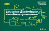 ENERGÍAS RENOVABLES Y EFICIENCIA ENERGÉTICA · BSH Electrodomésticos España S.A. Eficiencia Energética y Ecoinnovación en ... del agua en la vivienda. D. Roberto Ladón Jimenez.