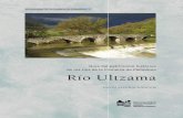 Río Ultzama - Mancomunidad de la Comarca de … · Muchos de estos hitos fluviales son conocidos, otros no tanto y algunos han desaparecido. Figuran en la guía otras ... ción de