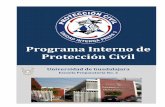 Programa Interno de Protección Civil - …prepa3.sems.udg.mx/sites/default/files/programa-interno-proteccion... · de Protección Civil se refiere, así como hacer cumplir las disposiciones