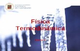 Física Termodinámica - fis.ucv.clfis.ucv.cl/ayudantia/termo/Parte2.pdf · 5.2 Primera Ley de la Termodinámica5.2 Primera Ley de la Termodinámica 5. Trabajo y Termodinámica Considere