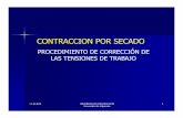 CONTRACCION POR SECADO - Maderas-UVmaderas-uv.weebly.com/uploads/9/5/6/2/9562221/est... · hf ( h ) en mm , vale también para piezas traccionadas 11-10-2016 INGENIERIA EN CONSTRUCCION