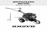 MOTOAZADA MC500 - Alquiler Maquinaria y … · MOTOAZADA MC500 MANUAL DE USO E INSTRUCCIONES PARA EL USO ... Si no va a usar el motocultor. durante un periodo largo de tiempo, guarde