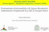 Tratamiento Fotocatalítico de Aguas Residuales ... · Procesos Fisicoquímicos Aplicados Universidad de Antioquia 1803 SOLAR SAFE WATER Puerto Iguazú – República Argentina, Octubre
