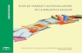 Plan de trabajo y autoevaluacion de la biblioteca escolarllegirib.ieduca.caib.es/images/stories/bibliografia/dr1.pdf · Plan de trabajo y autoevaluación de la biblioteca escolar.