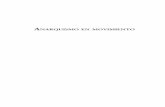 Ibañez - Anarquismo en movimiento - Fondation Besnard · ISBN 978-987-1523-21-4 1. ... “El anarquismo se conjuga al imperfecto”, en Actualidad del ... evidentes entre el anarquismo