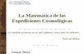 La Matemática de las Expediciones Cosmológicas - … · Resumen Las cuestiones relativas a la forma de la Tierra, la estimación de su radio, la determinación de las trayectorias