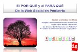 Presentación de PowerPoint - serviciopediatria.com‰-… · Información sobre salud: un DAFO . La Red Social Web 1.0, Web 2.0 ...