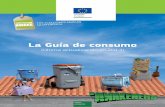 La Guía de consumo - European Commission | Choose …ec.europa.eu/environment/generationawake/pdf/generationawake... · Nuestros mayores impactos de consumo proceden de la alimentación,
