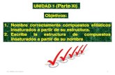 UNIDAD 1 (Parte XI) Objetivos: 1. Nombre …quimicaorganica.me/wp-content/uploads/2016/02/Unidad-1-Q.O.I-1S... · Nomenclatura de Alquenos: ... ciclohexano (IUPAC) Lic. Walter de