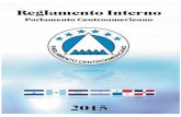 Reglamento Interno 2015 · 2015-10-14 · Nueva Guatemala de la Asunción, agosto 2015 ... Requisitos para ser Diputada y Diputado Centroamericano ... Ausencia de la Presidenta o