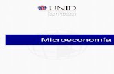 Microeconomía - moodle2.unid.edu.mxmoodle2.unid.edu.mx/dts_cursos_mdl/lic/AEL/M/S05/M05_Lectura.pdf · MICROECONOMÍA 1 UNID Sesión No. 5 Nombre: 2.0 Microeconomía. Parte 3. Objetivo: