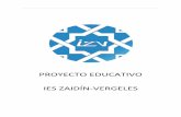 PROYECTO EDUCATIVO IES ZAIDÍN VERGELES€¦ · Proyecto Educativo ... Concreción de las líneas de actuación pedagógica del ... integrando la igualdad de género como un objetivo
