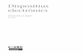 electrònics Dispositius - playmodes.com · que tracta de l'estudi dels electrons i de les seves aplicacions en el trac- tament i la transmissió d'informació. A continuació explicarem