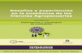 Desafíos y experiencias en la enseñanza de las - … · Desafíos y experiencias en la enseñanza de las ciencias agropecuarias. Volumen III Experiencias y estrategias de evaluación.