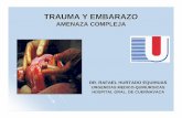 1445 TRAUMA Y EMBARAZO y embarzo.pdf · Cambios anatómicos y fisiológicos durante el embarazo ... Cambios en los volúmenes y capacidad ... Datos de abdomen agudo