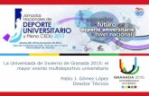 Legados Programa Voluntariado - cms.ual.escms.ual.es/idc/groups/public/@serv/@deportes/documents/actividad/... · Invierno Granada 2015 (Fundación Observatorio Económico del ...