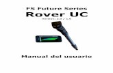 FS Future Series Rover UC - todoelectronica.com · influir en los datos de la exploración y presentan resultados negativos con respecto a los datos del análisis. También es un