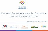 Contexto Socioeconómico de Costa Rica: Una mirada … · Juan Manuel Baldares del Barco Created Date: 10/5/2016 9:55:16 AM ...